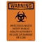 Signmission Safety Sign, OSHA WARNING, 7" Height, Infectious Waste Notify, Portrait OS-WS-D-57-V-13263 - alternate 1
